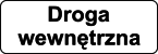 Znak D-46 - droga wewnętrzna
