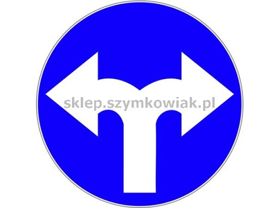 Znak C-8 - nakaz jazdy w prawo lub w lewo
