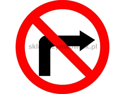 Znak B-22 - zakaz skręcania w prawo